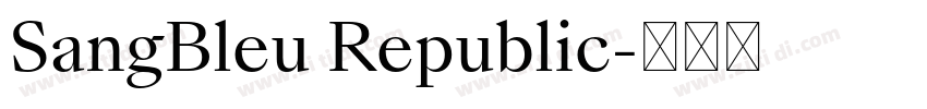 SangBleu Republic字体转换